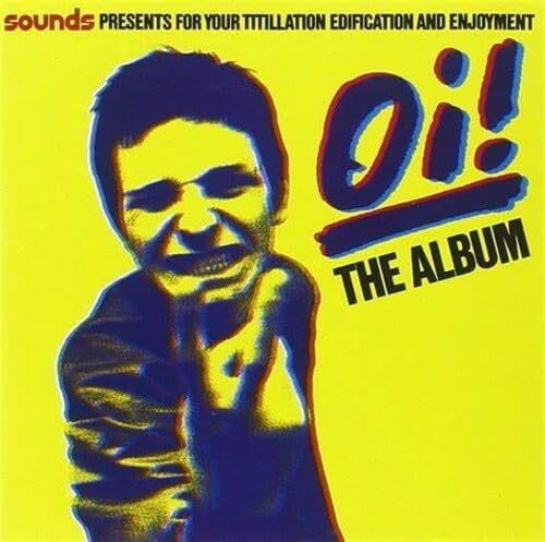 Yellow album cover with a blurred face and bold red “Oi!” text.