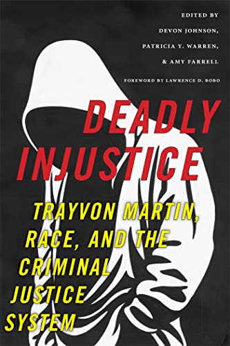 Deadly Injustice: Trayvon Martin