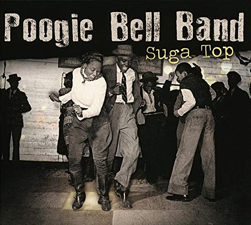 Vintage photograph of people dancing, album cover for Poogie Bell Band’s Suga Top.