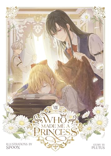 Who Made Me a Princess Vol. 8 : 8