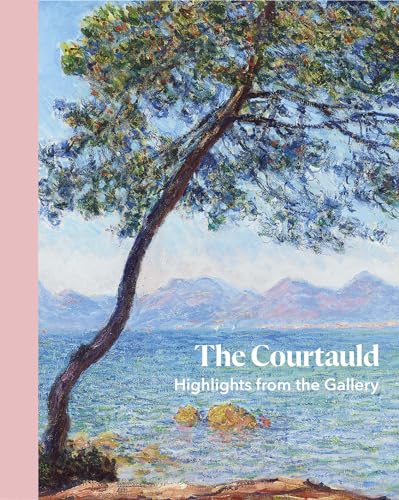 The Courtauld : Highlights from the Gallery