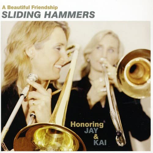 Two women playing trombones on the album cover for Sliding Hammers A Beautiful Friendship.