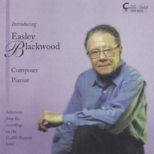CD cover featuring portrait of pianist Easley Blackwood wearing glasses.