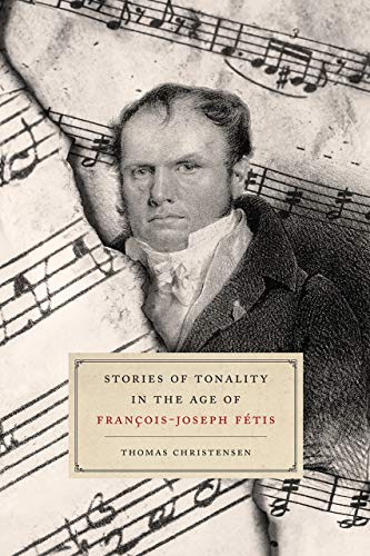Stories of Tonality in the Age of Fran¿ois-Joseph F¿tis