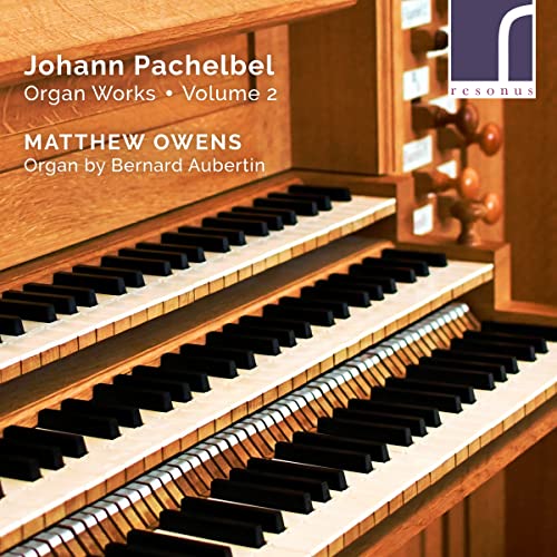 CD cover featuring organ keys and text: "Pachelbel - Organ Works, Vol. 2".