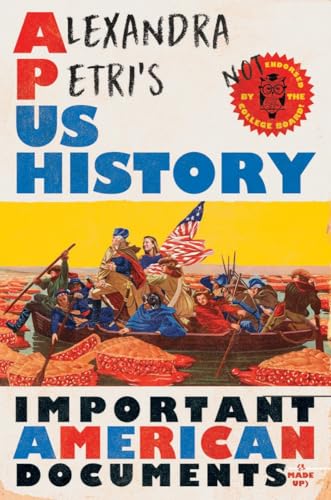 Alexandra Petris US History: Important American Documents (I Made Up)
