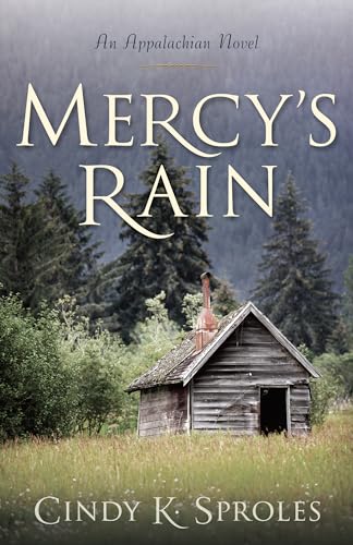 Mercys Rain: An Appalachian Novel