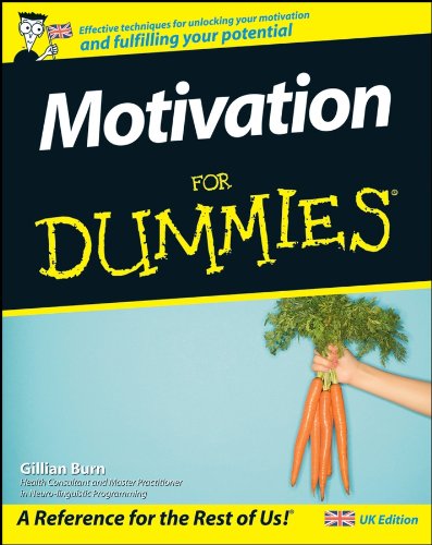 Motivation for Dummies (UK Edition)