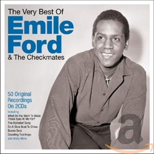 CD cover for “The Very Best Of Emile Ford & The Checkmates.”