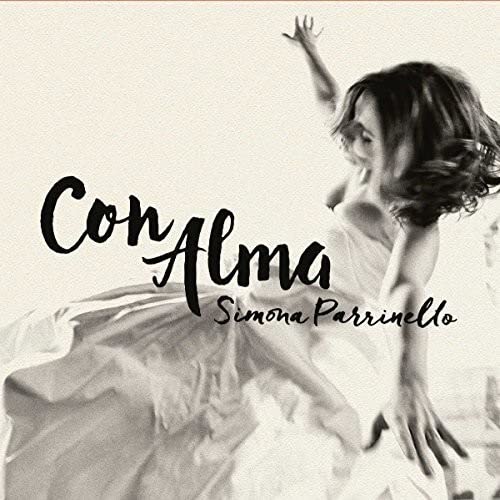 CD cover: woman dancing in a flowing dress, text "Con Alma".