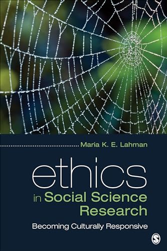 Ethics in Social Science Research : Becoming Culturally Responsive