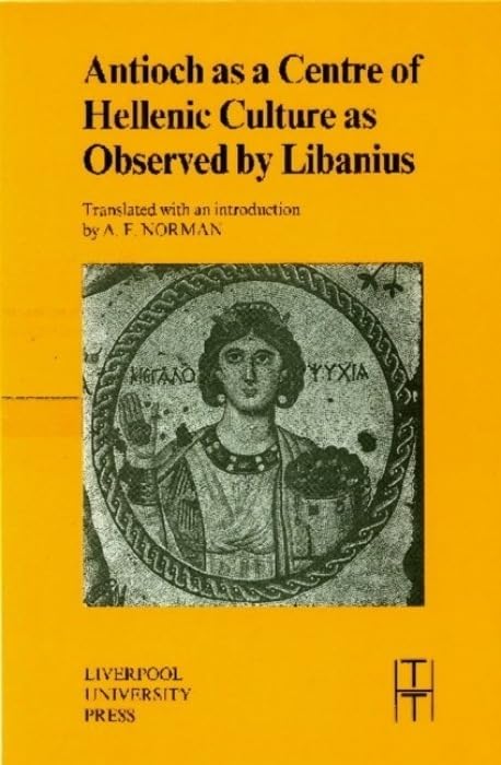 Antioch as a Centre of Hellenic Culture