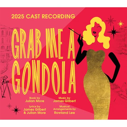 CD cover for “Grab Me A Gondola” musical, featuring illustrated woman in gold.