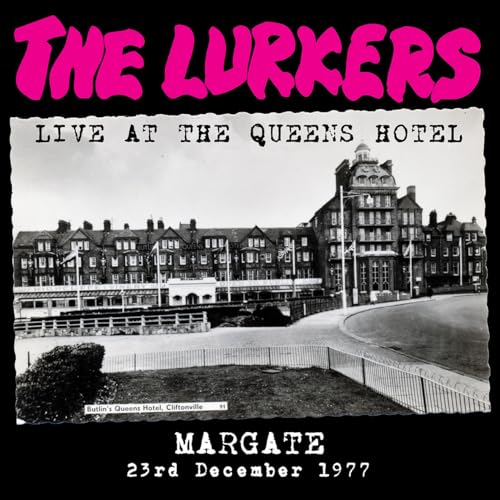 The Lurkers album cover: black and white photo of a large hotel.