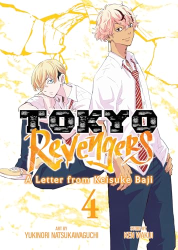 Tokyo Revengers: A Letter from Keisuke Baji Vol. 4 : 4