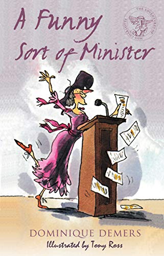 A Funny Sort of Minister: Illustrated by Tony Ross (The Adventures of Mademoiselle Charlotte): 4