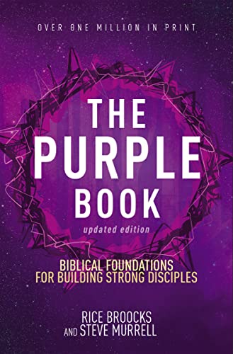The Purple Book, Updated Edition : Biblical Foundations for Building Strong Disciples