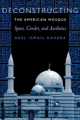 Deconstructing the American Mosque: Space