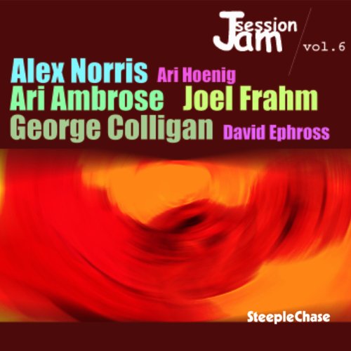 CD cover for “Jam Session Vol. 6” by Alex Norris and others.