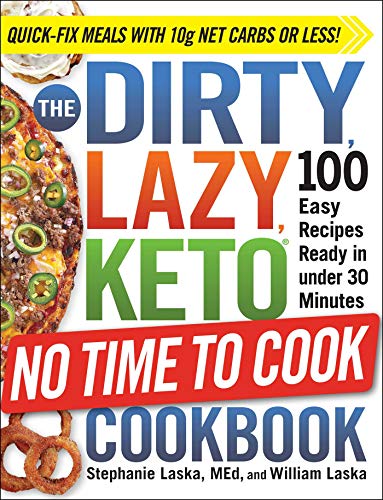Cookbook cover with pizza image, bold text: “The Dirty, Lazy Keto Cookbook.”