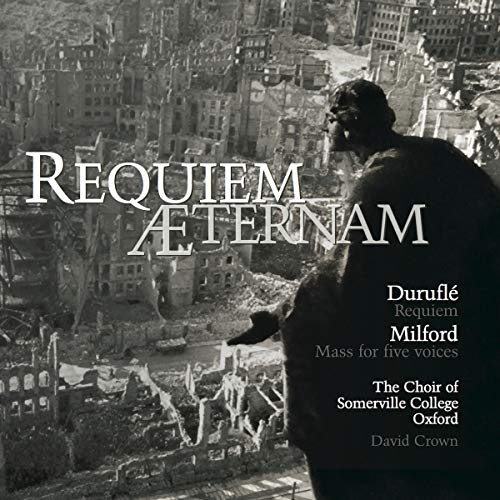 CD cover for "Requiem Aeternam" by Somerville College Choir, featuring ruins.