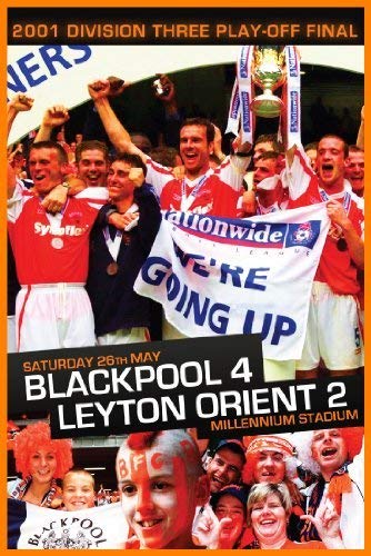 2001 Blackpool vs Leyton Orient football playoff final DVD cover.