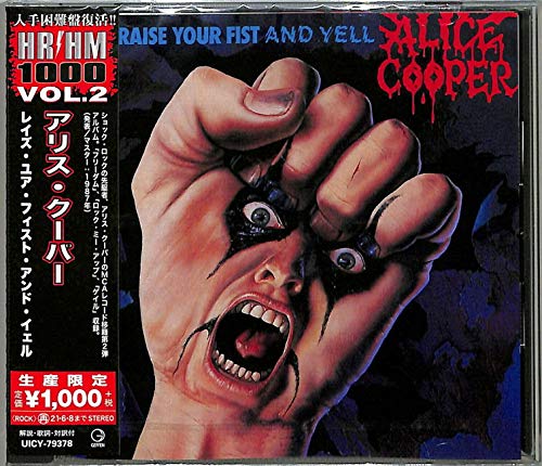 Alice Cooper “Raise Your Fist And Yell” CD cover with a screaming face.