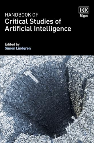 Handbook of Critical Studies of Artificial Intelligence