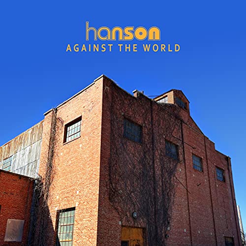 Hanson's "Against The World" CD cover with a brick building image.