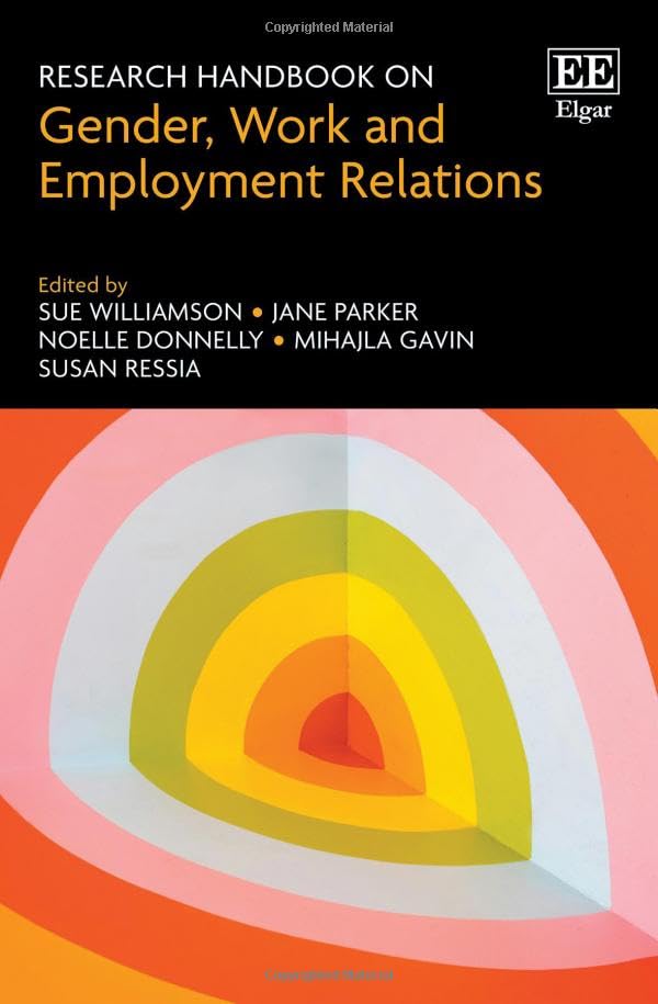 Research Handbook on Gender, Work and Employment Relations