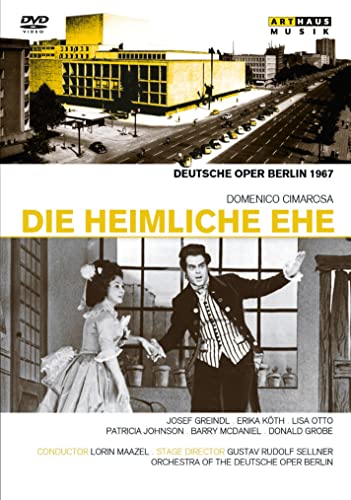DVD cover for Cimarosa’s “Die Heimliche Ehe” opera, featuring performers and building.