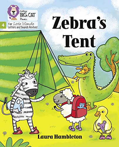 Zebra's Tent: Phase 4 Set 2 (Big Cat Phonics for Little Wandle Letters and Sounds Revised)