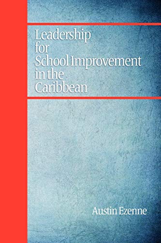 Leadership for School Improvement in the Caribbean