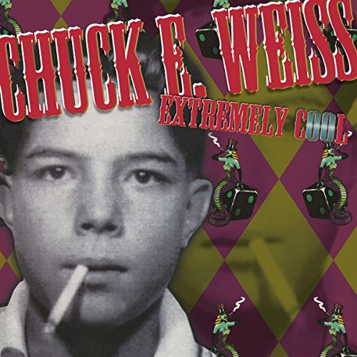 Album cover for Chuck E. Weiss’s “Extremely Cool” featuring a young man.
