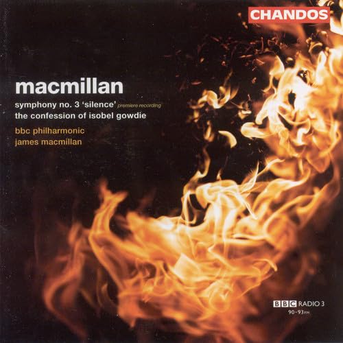 CD cover: Flames engulfing a face, text reading “macmillan symphony no. 3”.