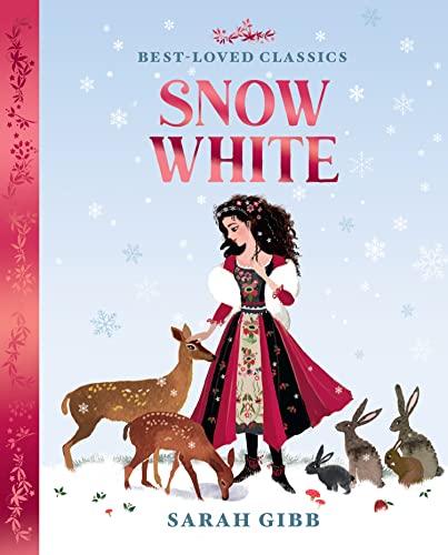 Book cover of "Snow White" depicting a woman with deer and rabbits.