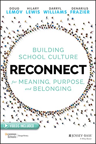 Reconnect: Building School Culture for Meaning