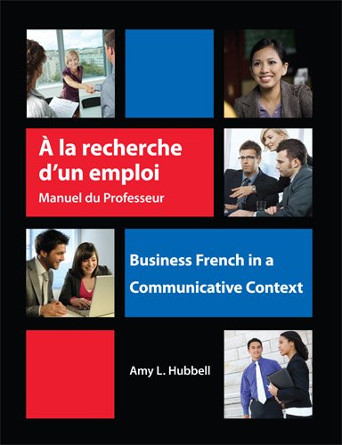A la recherche d'un emploi: Instructor's Resource Manual