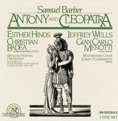 CD cover for Samuel Barber's "Antony and Cleopatra" opera, featuring artwork.