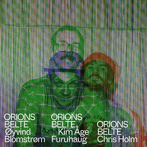 Album cover for "Orions Belte" featuring distorted portraits of three men.