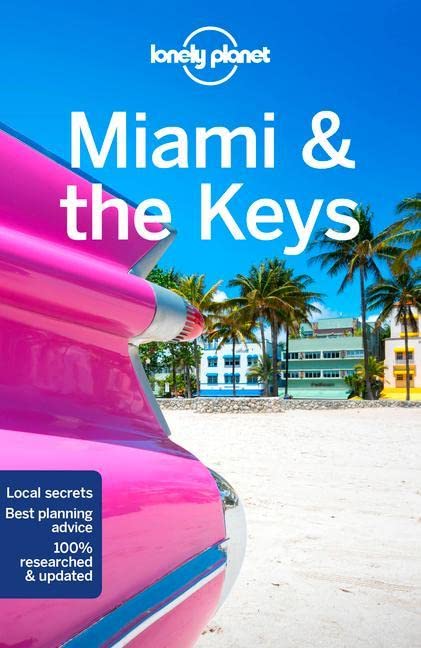 Lonely Planet Miami & the Keys (Travel Guide)