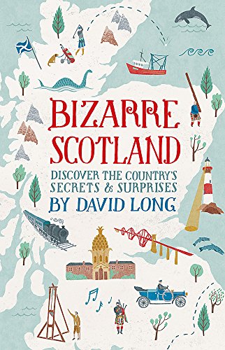 Bizarre Scotland
