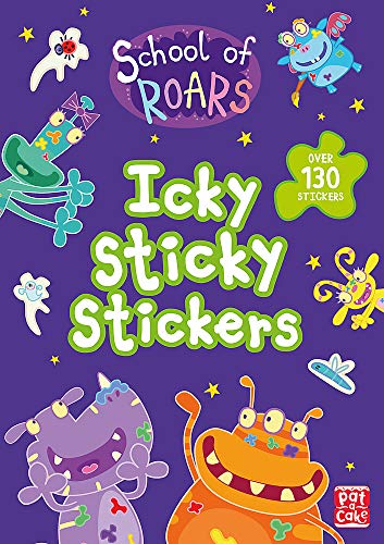 Icky Sticky Stickers (School of Roars)
