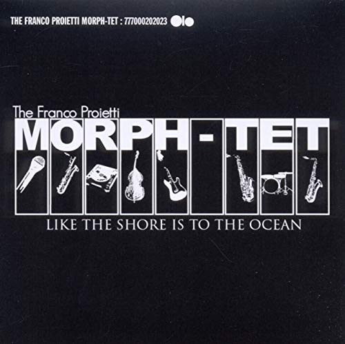 CD cover for "Franco Proietti Morph-tet" featuring musical instruments.