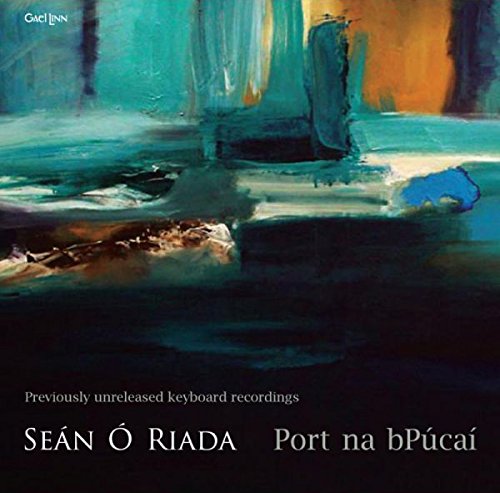 CD cover for Seán Ó Riada’s “Port na bPúcai” with abstract painting.