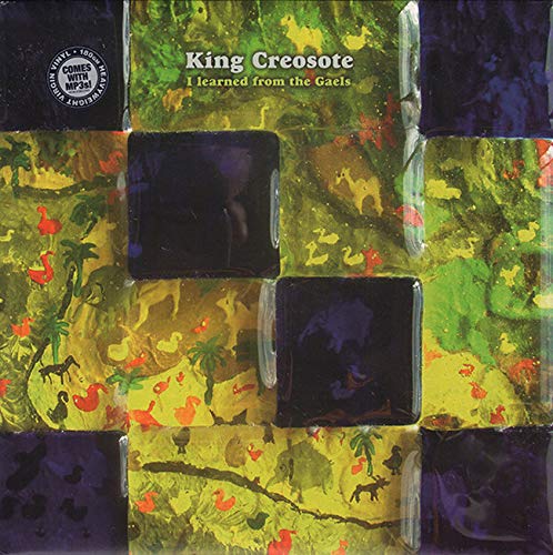 Vinyl record cover for King Creosoteās āI Learned From The Gaelsā with abstract art.