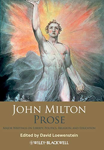 John Milton Prose: Major Writings on Liberty