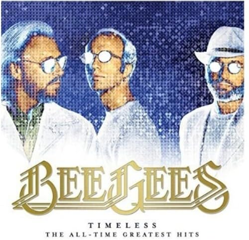 Bee Gees album cover, "Timeless - The All-Time Greatest Hits", vinyl record.