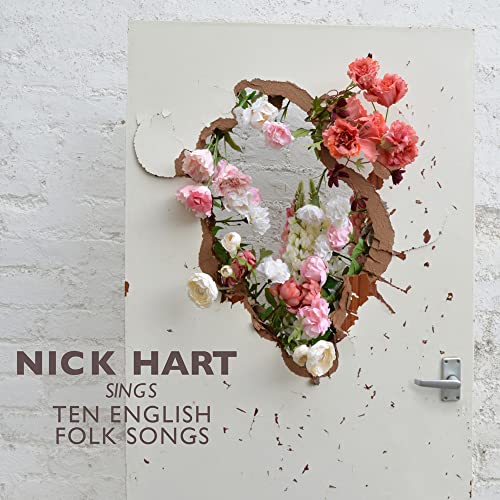 CD cover with floral arrangement bursting through torn paper, text reads "Nick Hart".