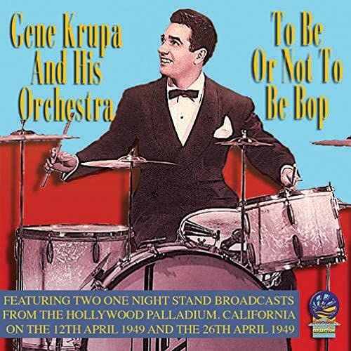 Gene Krupa in tuxedo at drums, album cover for "To Be Or Not To Be Bop".